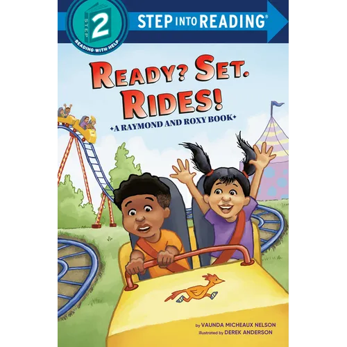 Ready? Set. Rides! (Raymond and Roxy) - Paperback