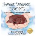 Sweet Dreams, Boone - Hardcover