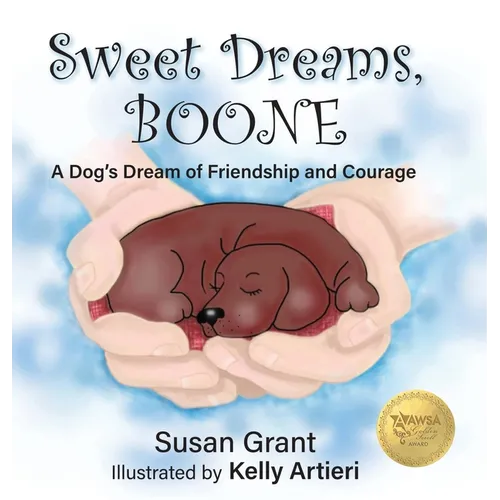 Sweet Dreams, Boone - Hardcover