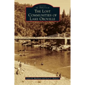 The Lost Communities of Lake Oroville