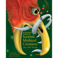 An Illustrated Treasury of Scottish Mythical Creatures - Hardcover