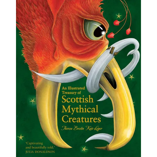 An Illustrated Treasury of Scottish Mythical Creatures - Hardcover