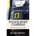 Police Body Cameras: What are the obstacles to implementing their use, and what is their potential impact?