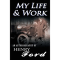 My Life and Work - Paperback
