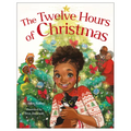 The Twelve Hours of Christmas - Hardcover