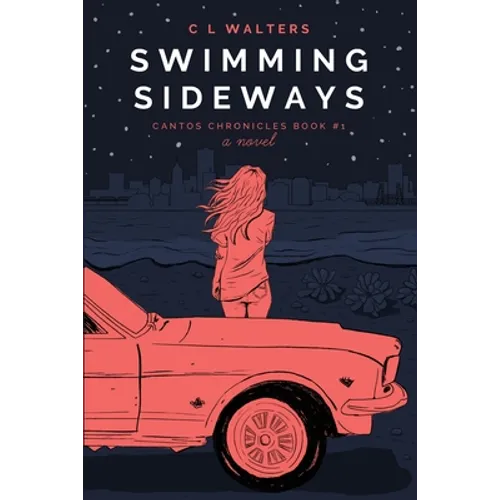 Swimming Sideways: Cantos Chronicles 1 - Paperback
