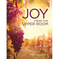 JOY from the Upper Room - Paperback