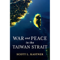 War and Peace in the Taiwan Strait - Paperback