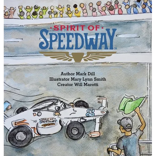 Spirit of Speedway - Hardcover