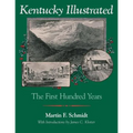 Kentucky Illustrated: The First Hundred Years - Paperback