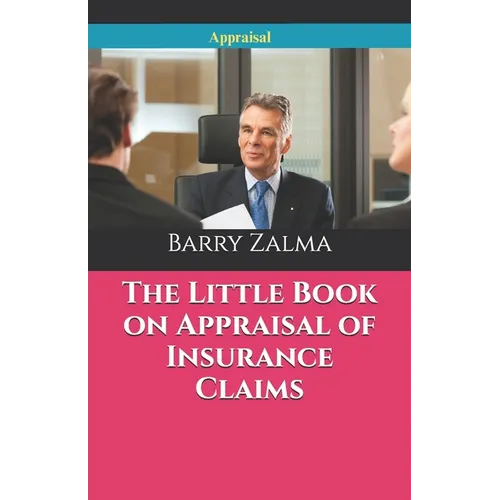 The Little Book on Appraisal of Insurance Claims