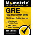 GRE Prep Book 2024-2025 - GRE Study Guide Secrets, 5 Full-Length Practice Tests, 200+ Online Video Tutorials: [8th Edition] - Paperback