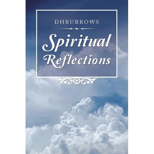 Spiritual Reflections - Paperback