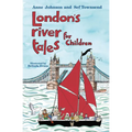 London's River Folk Tales for Children - Paperback