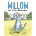 Willow the White House Cat - Hardcover