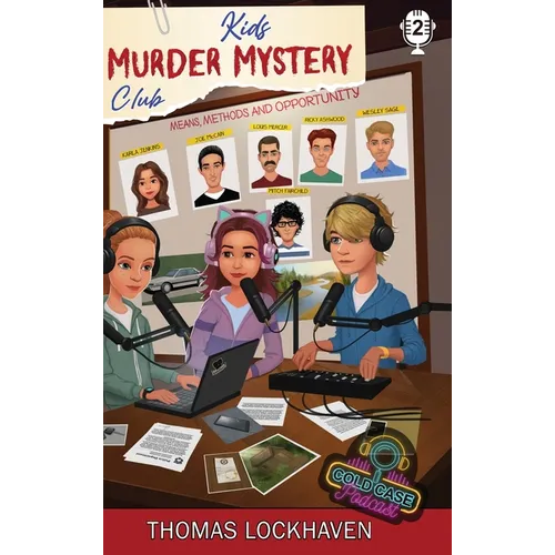 Case File 2 - Karla Jenkins: Kids Murder Mystery Club: Cold Case Podcast