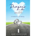 Prayers for Me Before We: A Husband in the Making - Paperback