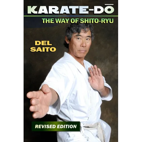 Karate-Do: The Way of Shito Ryu - Paperback