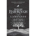 The Language of Dying - Hardcover