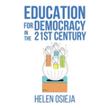 Education for Democracy in the 21st Century - Paperback