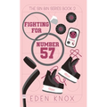 Fighting for Number 57 - Paperback