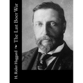 The Last Boer War