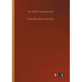 Gandhi and Anarchy - Paperback