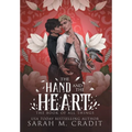 The Hand and the Heart - Hardcover