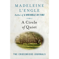 A Circle of Quiet - Paperback