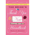 The Bride's Thank-You Note Handbook - Paperback