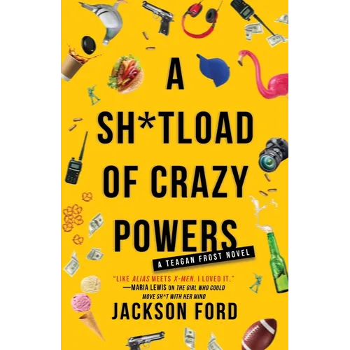 A Sh*tload of Crazy Powers - Paperback