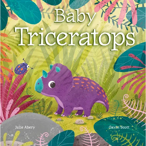 Baby Triceratops - Board Book