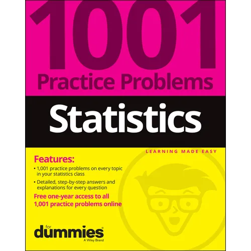 Statistics: 1001 Practice Problems for Dummies (+ Free Online Practice) - Paperback