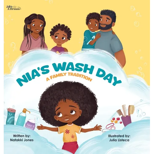Nia's Wash Day: A Family Tradition