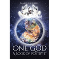 One God: A Book of Poetry II - Paperback