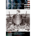 Portsmouth: An Old Town by the Sea