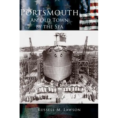 Portsmouth: An Old Town by the Sea