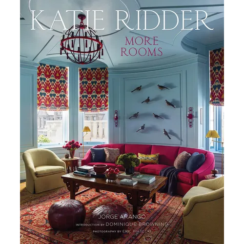 Katie Ridder: More Rooms - Hardcover