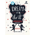 Dream It and Do It (Volume 3) Business and Product Developer Role Models - Paperback