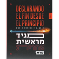 Declarando el Fin desde el Principio - Paperback