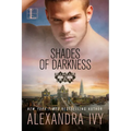 Shades of Darkness - Paperback