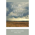 Miracles of God in Grief - Paperback