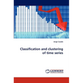 Classification and clustering of time series - Paperback