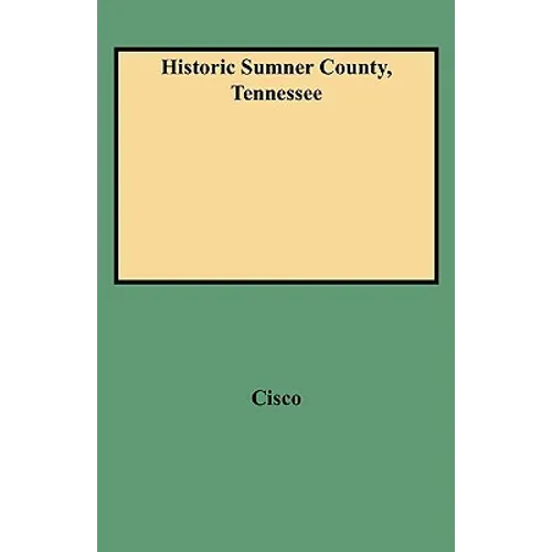 Historic Sumner County, Tennessee