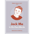 Jack Ma: In His Own Words - Paperback