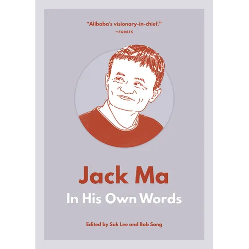 Jack Ma: In His Own Words - Paperback