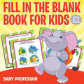Fill in the Blank Book for Kids Grade 1 Edition - Paperback