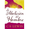 El Abolici��n del Hombre - Paperback