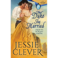 The Duke She Married - Paperback