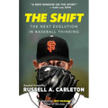The Shift: The Next Evolution in Baseball Thinking - Paperback